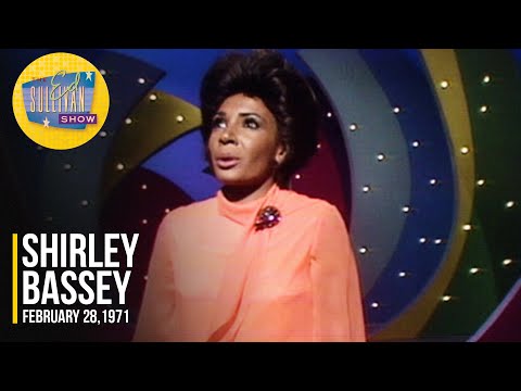Shirley Bassey "What About Today? & Yesterday When I Was Young" on The Ed Sullivan Show