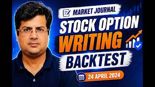 STOCK OPTION WRITING BACKTESTING - MARKET JOURNAL