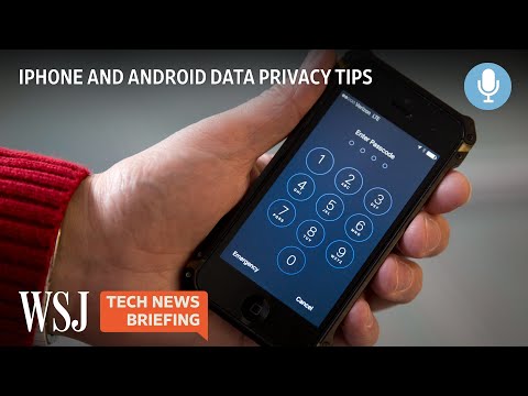 Data Privacy: How to Prevent Your Phone From Sharing Too Much | Tech News Briefing Podcast | WSJ