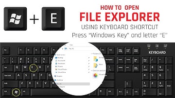 How to open file explore using keyboard shortcut