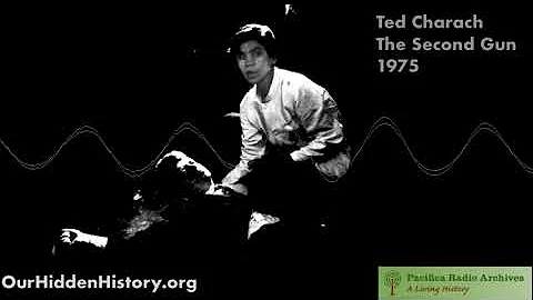 RFK and the Second Gun: Ted Charach (1975)