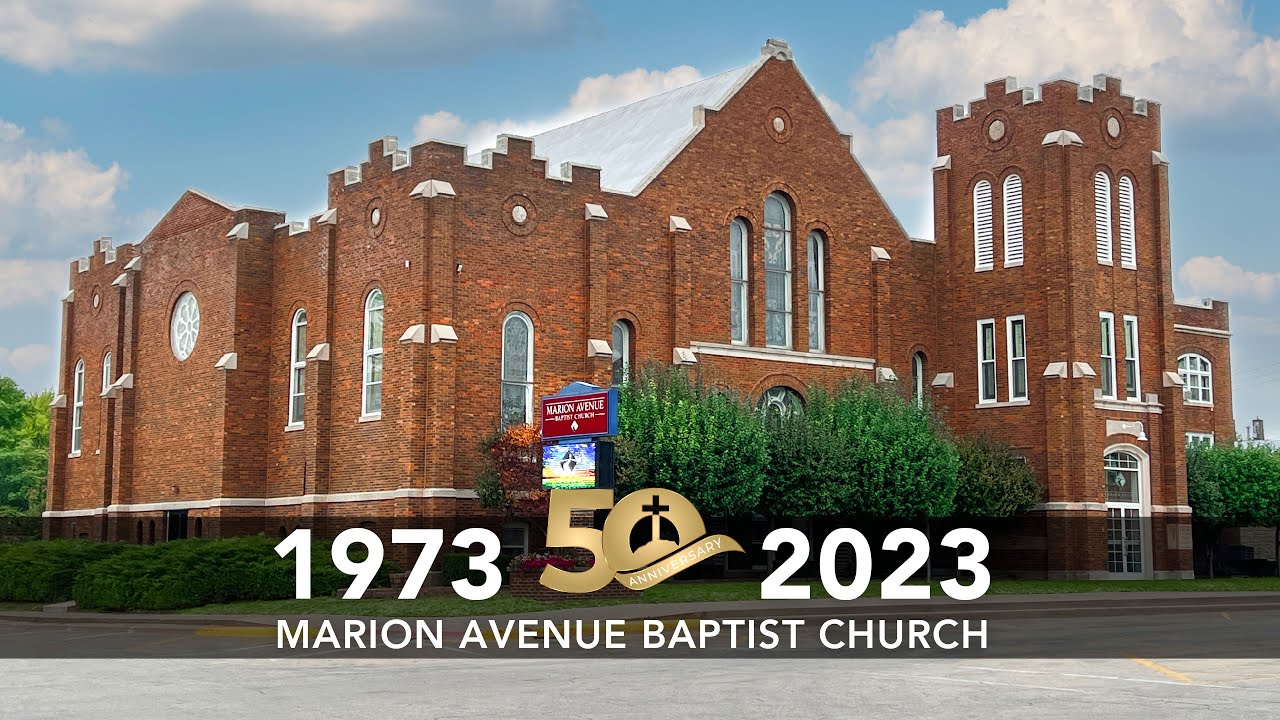 50 Years of Ministry at Marion Avenue Baptist Church – DOCUMENTARY ...