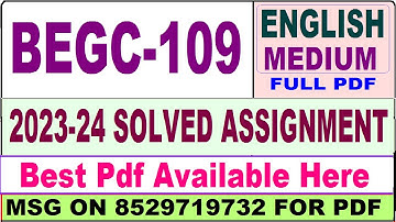 begc 109 solved assignment 2023-24 || begc 109 solved assignment 2024 || begc 109 solved assignment