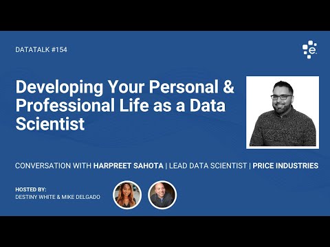 Developing Your Personal & Professional Life as a Data Scientist w/ Harpreet Sahota #DataTalk