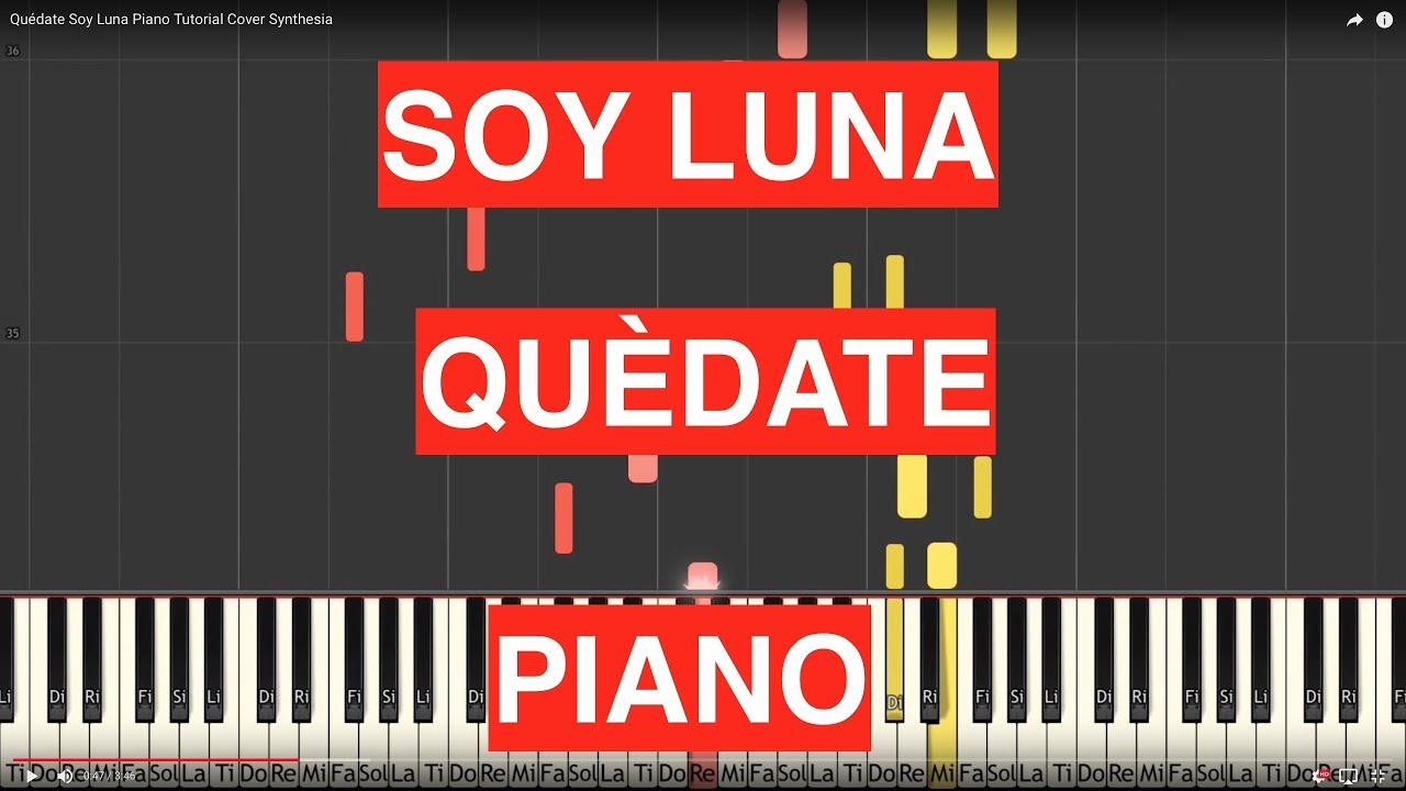 Quédate Soy Luna Piano Tutorial Cover Synthesia