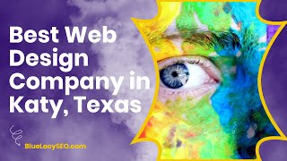 Best Web Design Company in Katy, Texas