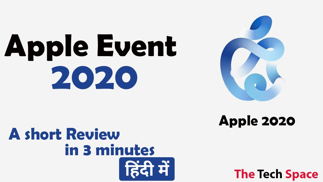 apple event 2020 hindi | apple event summary in 3 minutes | the tech space