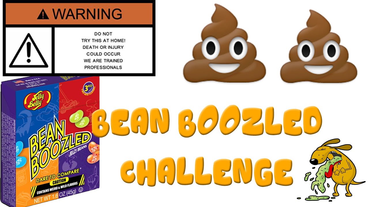 Bean Boozled Challenge YouTube