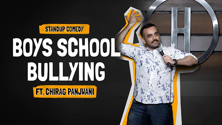 School Bullying | Indian Stand Up Comedy by Chirag...