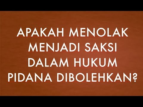 Video: Apakah Mungkin Untuk Menolak Bersaksi?