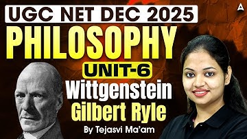 UGC NET Philosophy | UGC NET Philosophy Unit 6 Wittgenstein Gilbert Ryle By Tejasvi Mam