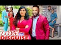 Love vs disguise complete season  new fredrick leonardkenechukwu ezeh 2021 latest nigerian movie