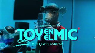 Milo J, Bzrp - Toy en el Mic (Instrumental)