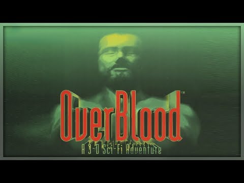 Прохождение ► OverBlood - Часть 2: Заражение [ПРОХОЖДЕНИЕ НА РУССКОМ]