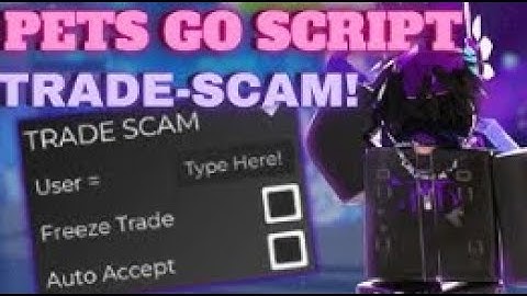 🔥OP🔥 Pets Go Trade Scam Script *FREE* Working 🍀 5x Luck Event Update Working All Executor 2025