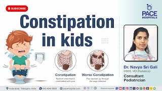 Constipation in Kids - Causes, Complication, Diagnosis, Prevention & Treatment