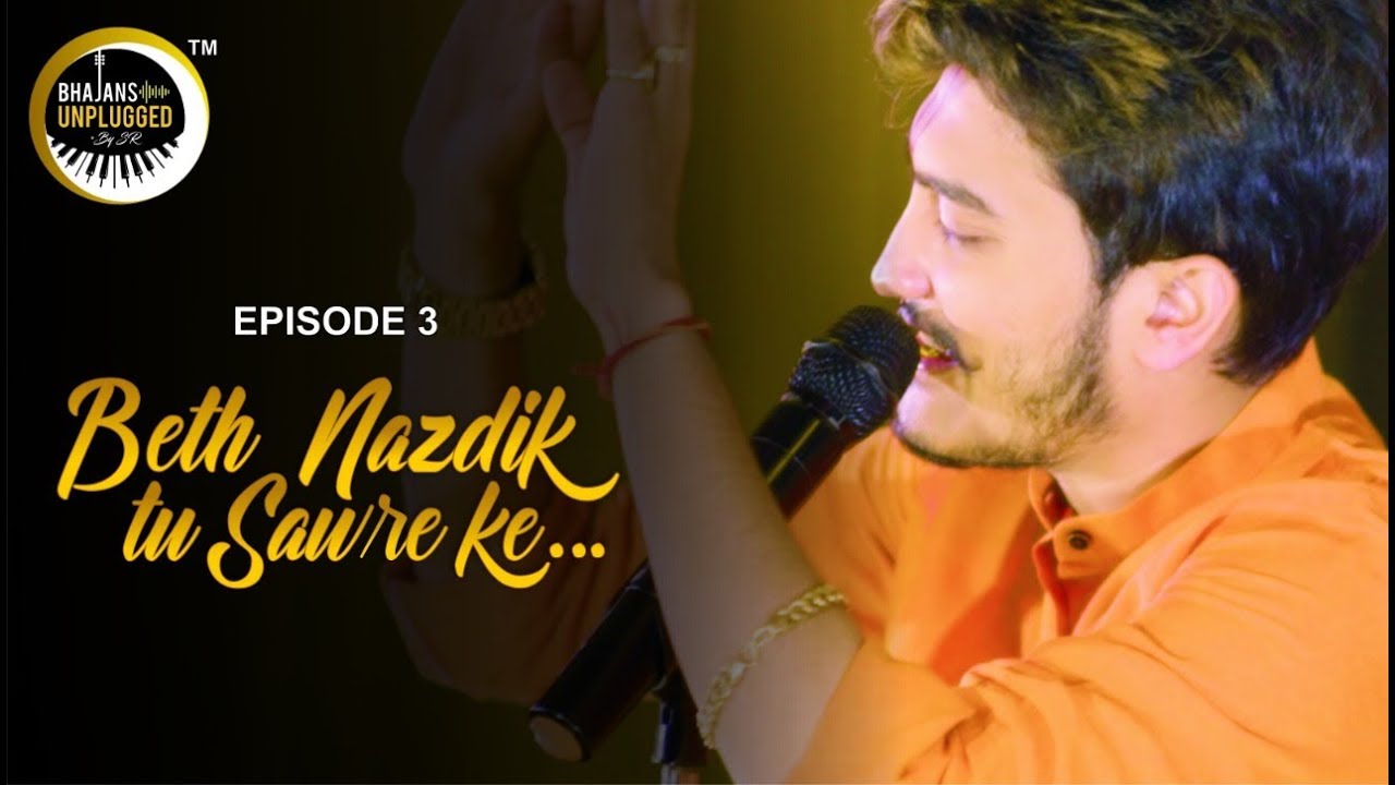 Baith Nazdik Tu Saawre Ke   Shubham Rupam  Bhajans Unplugged   Episode 3