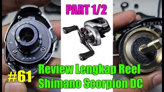 Review Reel Shimano Scorpion DC 151XG