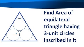 3 circles inscribed in an equilateral triangle (Math Puzzle - 18)