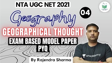 NTA UGC NET 2021 | Geographical Thought by Rajendra Sharma | Exam Based Model Paper PYQ
