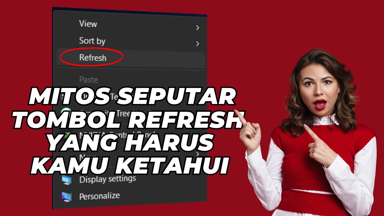 Mitos Seputar Refresh di Desktop Yang Harus Kamu Ketahui