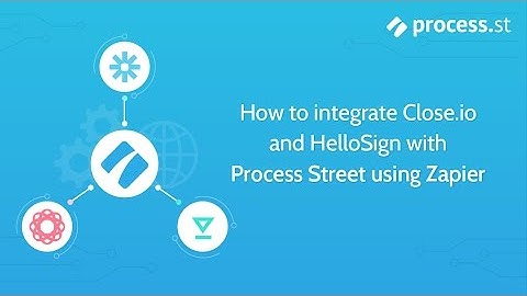 How to Automate Client Onboarding using Process Street and Zapier