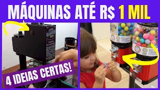 Máquinas PARA GANHAR DINHEIRO [4 MÁQUINAS LUCRATIVAS que CUSTAM 1 MIL REAIS]