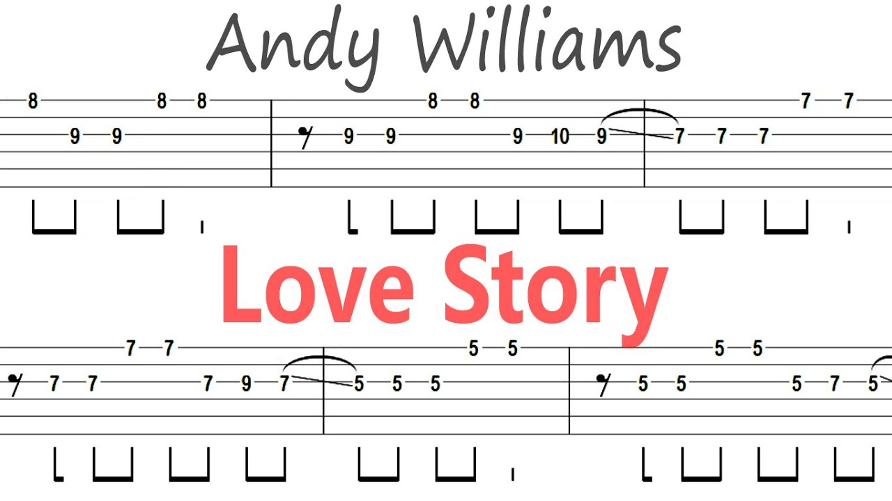 Andy Williams - Love Story / Guitar Solo Tab+BackingTrack Andy Williams - Love Story / Guitar Solo Tab+BackingTrack