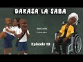 DARASA LA SABA Episode 10