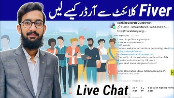 How I Deal with My Fiverr Client to Get Order Live Chat