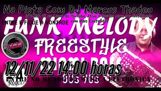 🔥LIVE - DJ MARCUS THADEU ( BAILE EM CASA - Freestyle Remixes )#041 #numark 🔥