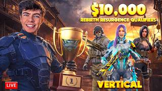 $10,000 REBIRTH RESURGANCE QUALIFIERS in COD Mobile...(VERTICAL)
