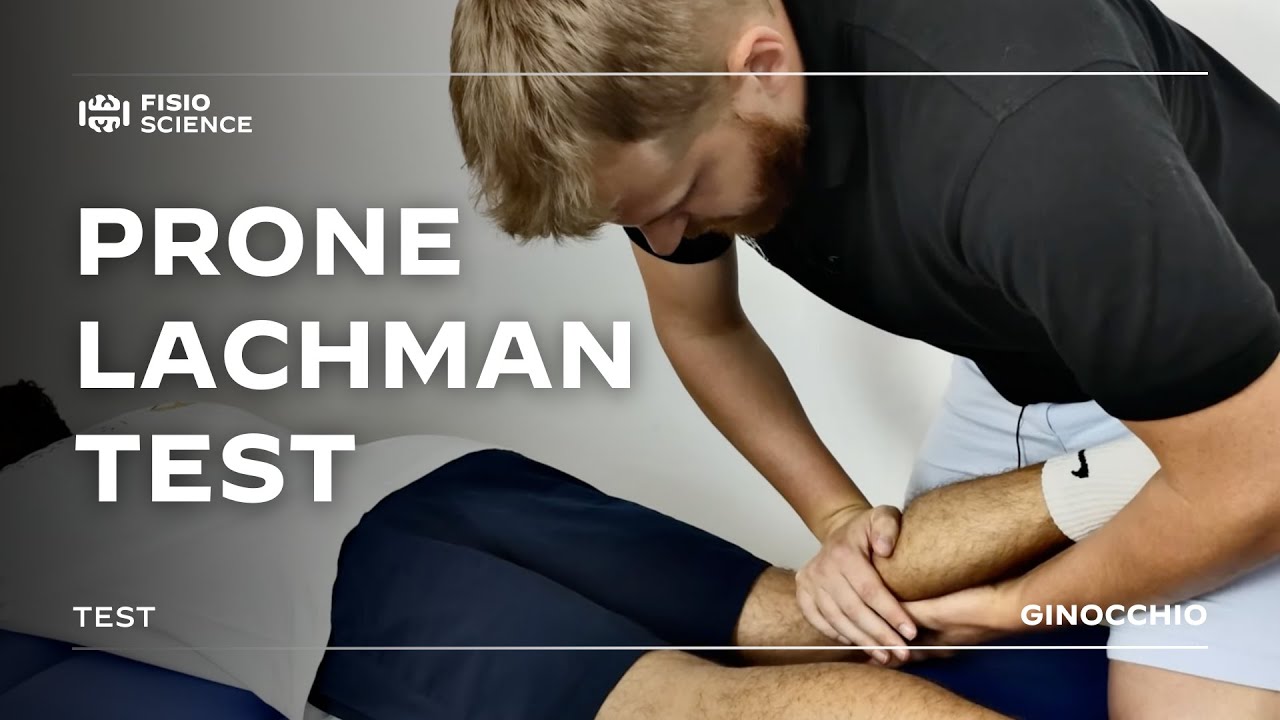 Prone Lachman Test Test Legamento Crociato Anteriore YouTube