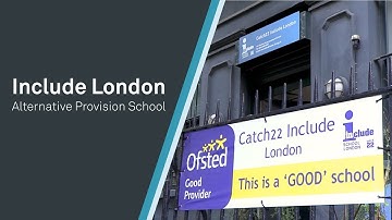 Include London | An Alternative Provision School by Catch22