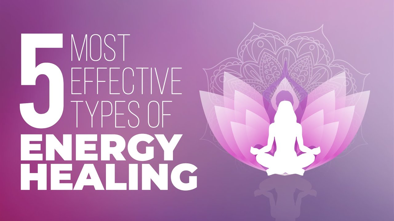 Energy Healing | Types of Energy Healing | LovenHeal - YouTube