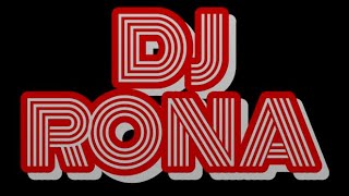 DJ RONA  VOL2