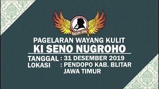 #LiveStreaming KI SENO NUGROHO - BAGONG GUGAT - 31122019