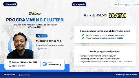 Webinar Programming Flutter I Langkah Awal Menjadi Flutter App Developer di Tahun 2023