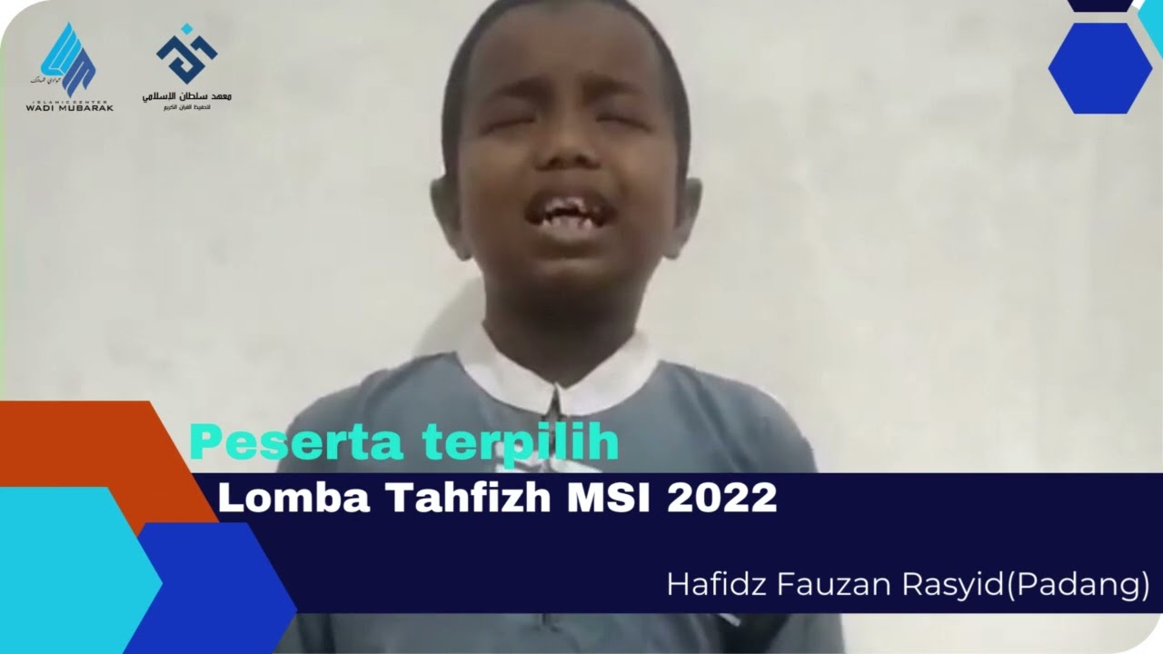 HAFIDZ FAUZAN RASYID (PADANG) FINALIS MHQ MSI 2022