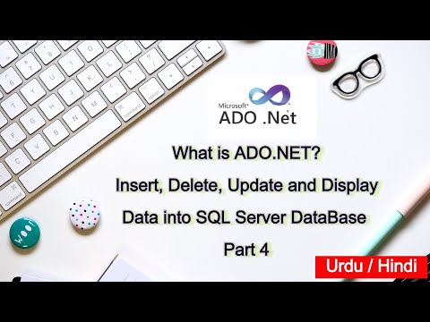 ADO.NET part 4 Insert , Delete , Update and Display data of SQL server database part 4