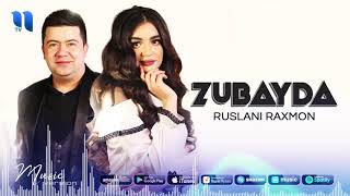 Ruslani Raxmon - Zubayda (audio 2021)