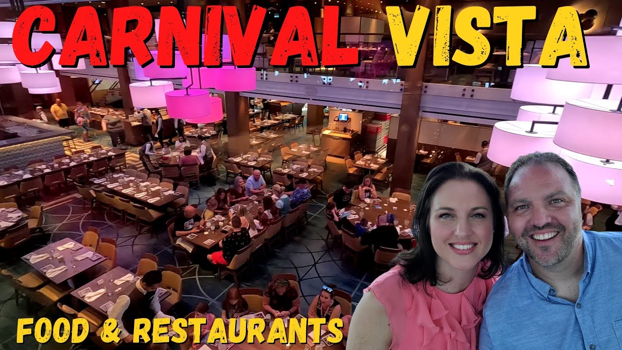 Carnival Vista Free Food & Restaurants Review YouTube