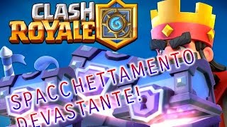 Spacchettamento Epico Finito Male Clash Royale
