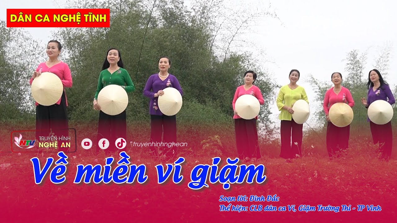 Dân ca Nghệ Tĩnh: Về miền ví giặm