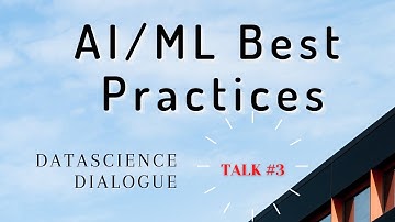 Best Practices of Machine Learning  & Natural Language Processing