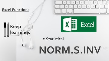 Excel NORM S INV Function