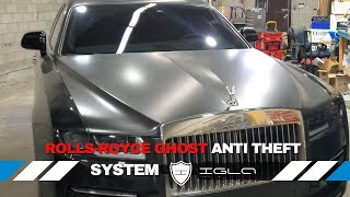 IGLA Anti-Theft System: Ultimate Security for the Rolls-Royce Ghost