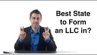 Best State to Form an LLC? - Form an LLC (4/11)