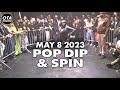 Pop Dip & Spin at OTA May 8 2023