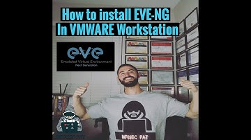How to install and configure EVE-NG in VMware Workstation 15 in Windows 10 - 2019.
